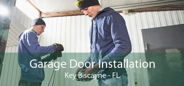 Garage Door Installation Key Biscayne - FL
