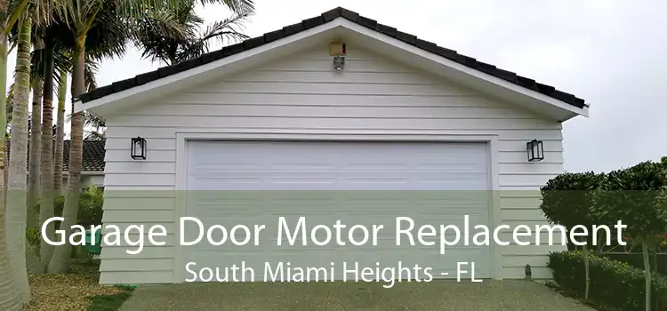 Garage Door Motor Replacement South Miami Heights - FL