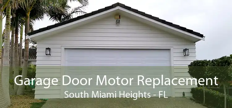  Garage Door Motor Replacement South Miami Heights - FL