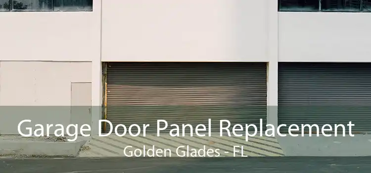 Garage Door Panel Replacement Golden Glades - FL