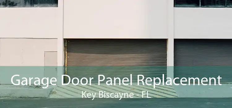Garage Door Panel Replacement Key Biscayne - FL