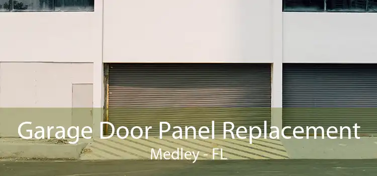 Garage Door Panel Replacement Medley - FL