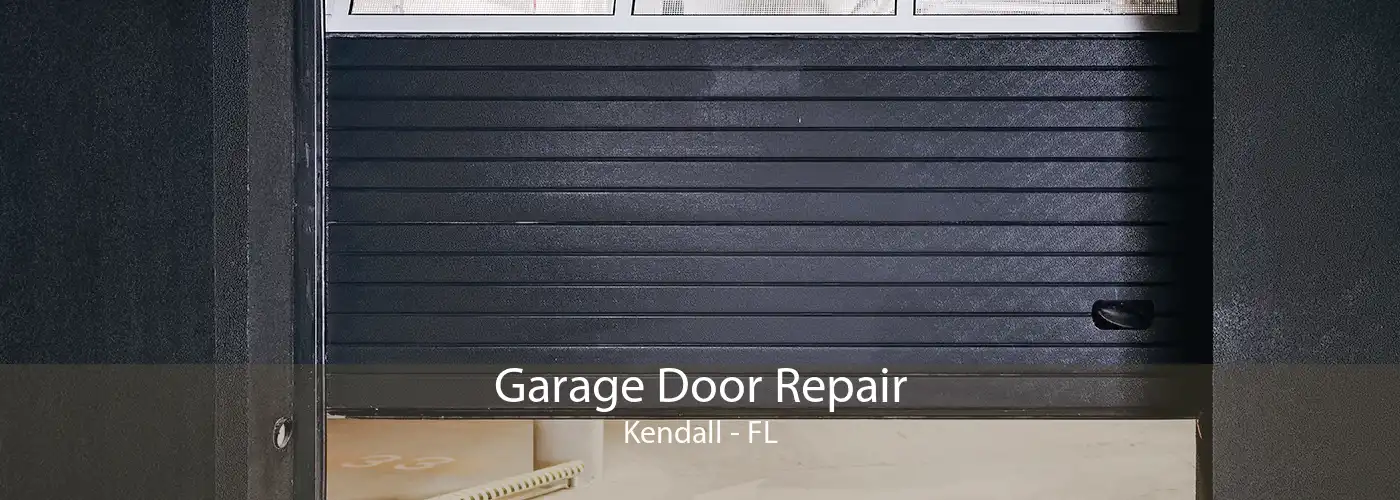  Garage Door Repair Kendall - FL