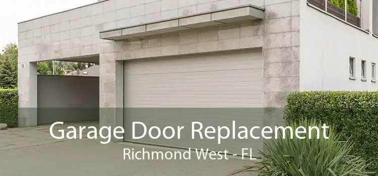 Garage Door Replacement Richmond West - FL