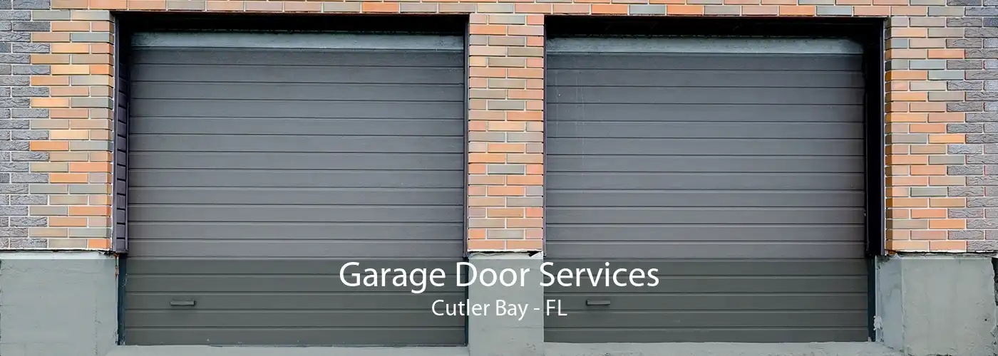 Garage Door Services Cutler Bay - FL