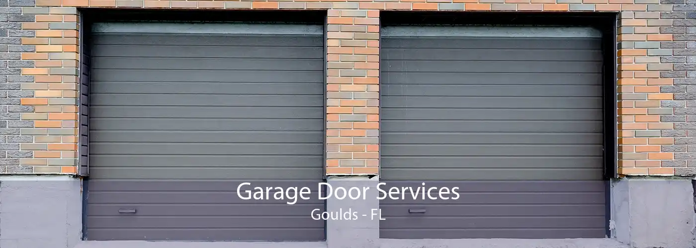 Garage Door Services Goulds - FL