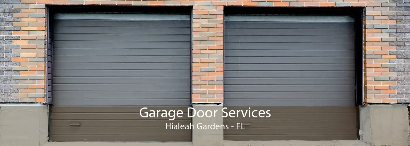  Garage Door Services Hialeah Gardens - FL