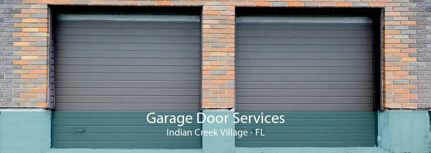 Garage Door Services Indian Creek Village - FL