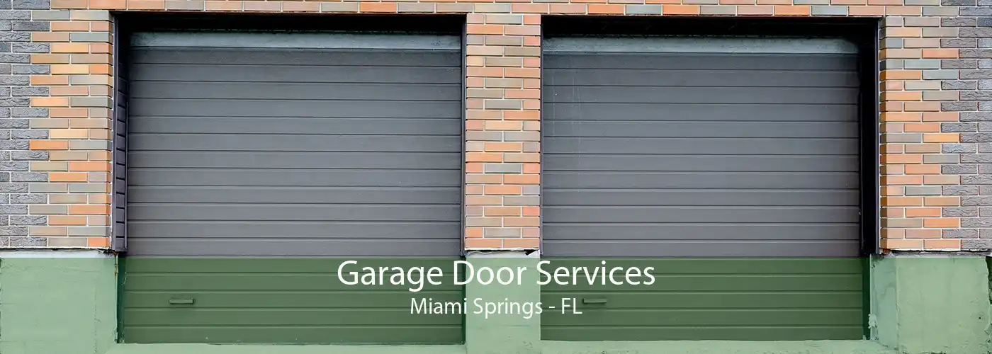  Garage Door Services Miami Springs - FL