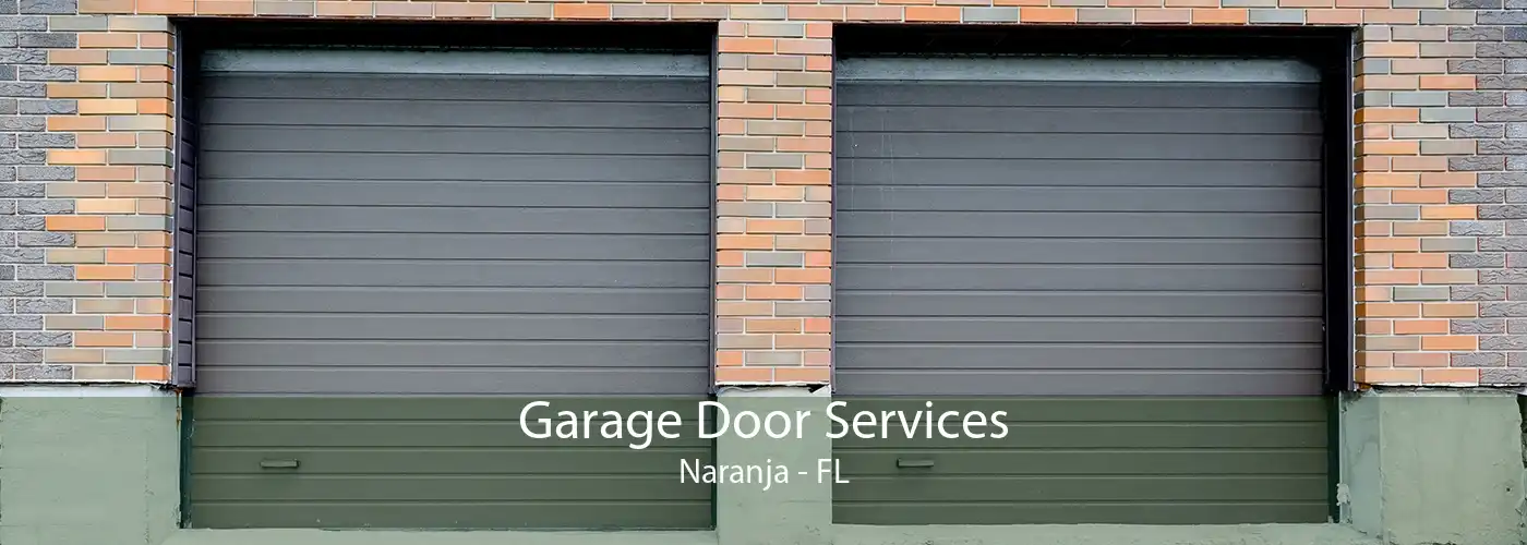 Garage Door Services Naranja - FL