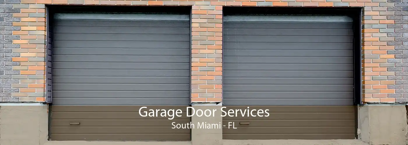  Garage Door Services South Miami - FL