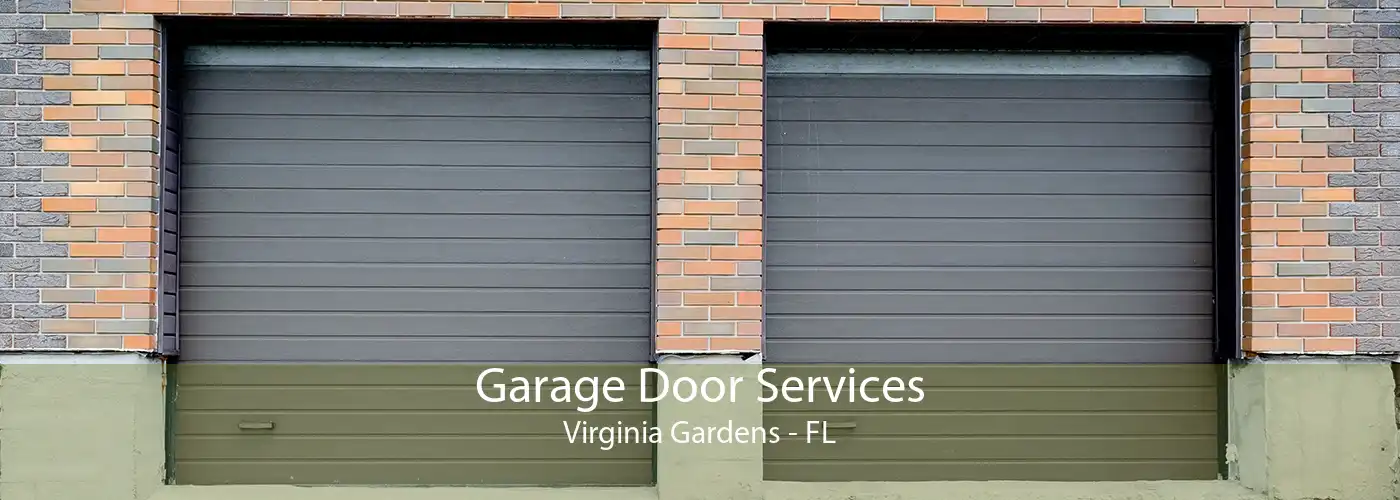 Garage Door Services Virginia Gardens - FL