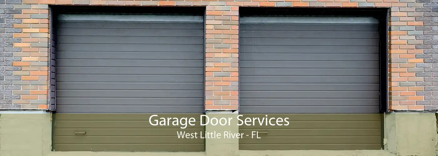 Garage Door Services West Little River - FL